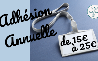 Adhésion Annuelle à Vivre Doul’Heureux au Quotidien (de date à date)