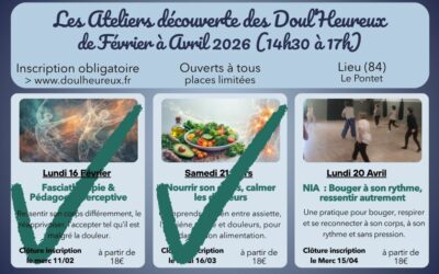 Les Ateliers Découverte des Doul&rsquo;Heureux – de Février à Avril 2026