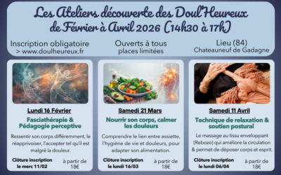 Les Ateliers Découverte des Doul&rsquo;Heureux – de Février à Avril 2026